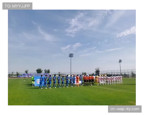 青训球员获得更多出场时间 U21政策推动年轻人才成长与发展